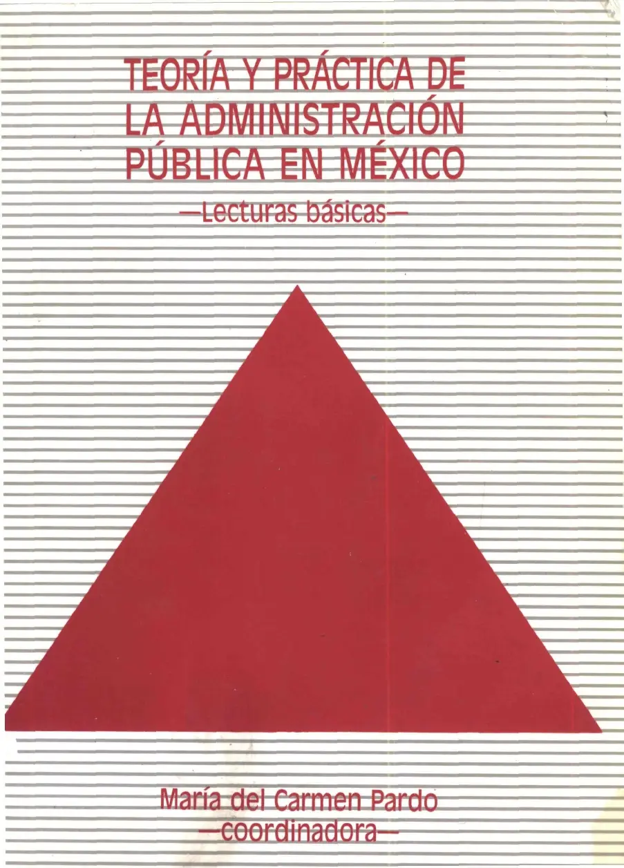 Teoria y Práctica de La Administración Pública en México