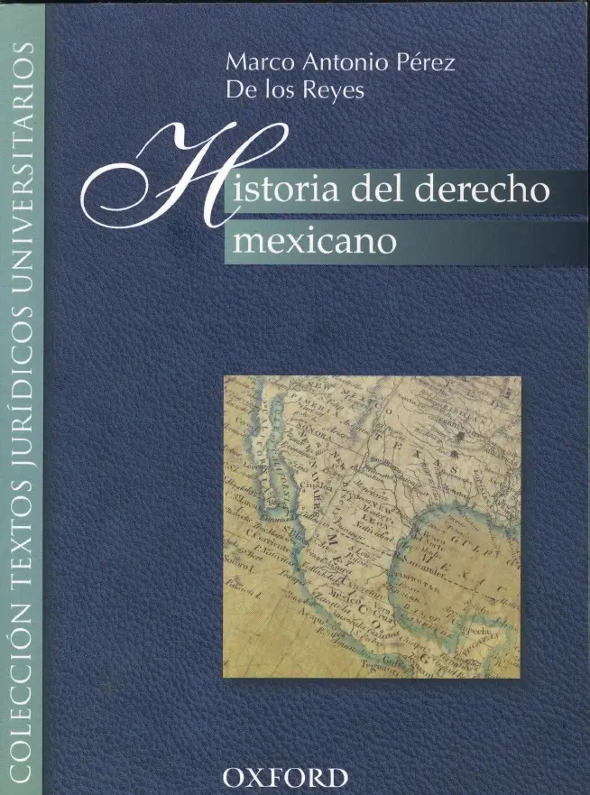 Historia Del Derecho Mexicano