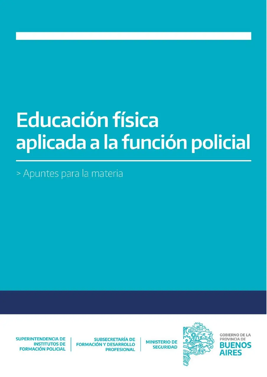 Educación Física aplicada a la función policial