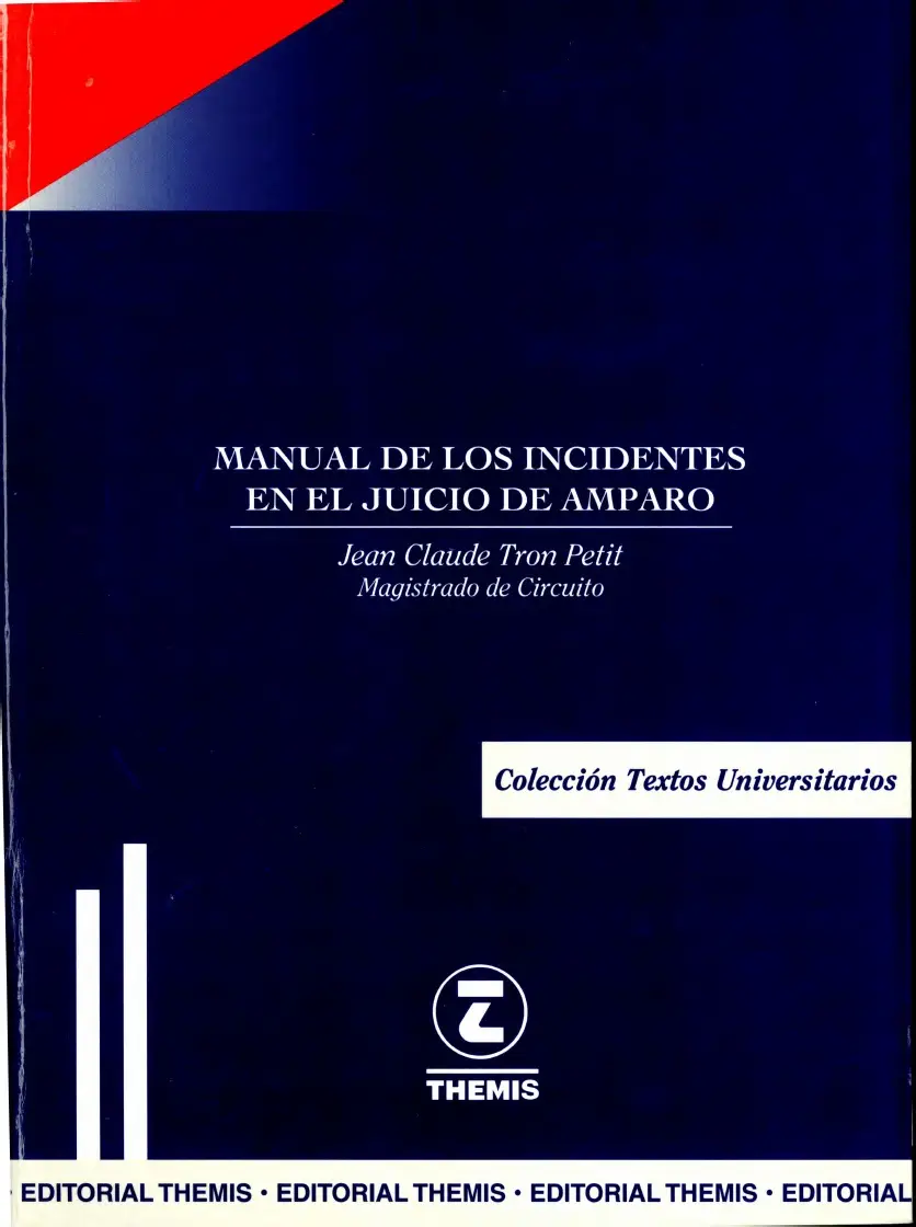 MANUAL DE LOS INCIDENTES EN EL JUICIO DE AMPARO
