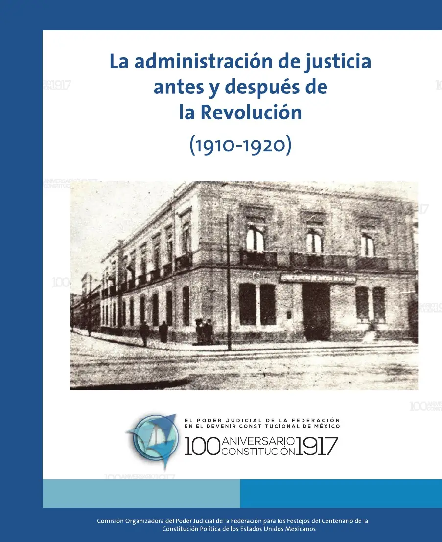 La Administración de Justicia Antes y Después de La Revolución
