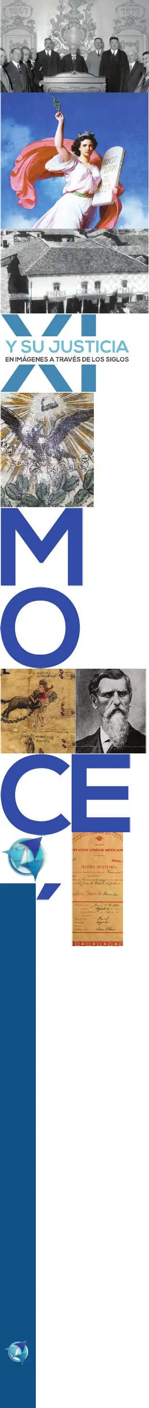 México y Su Justicia en Imágenes A Través de Los Siglos