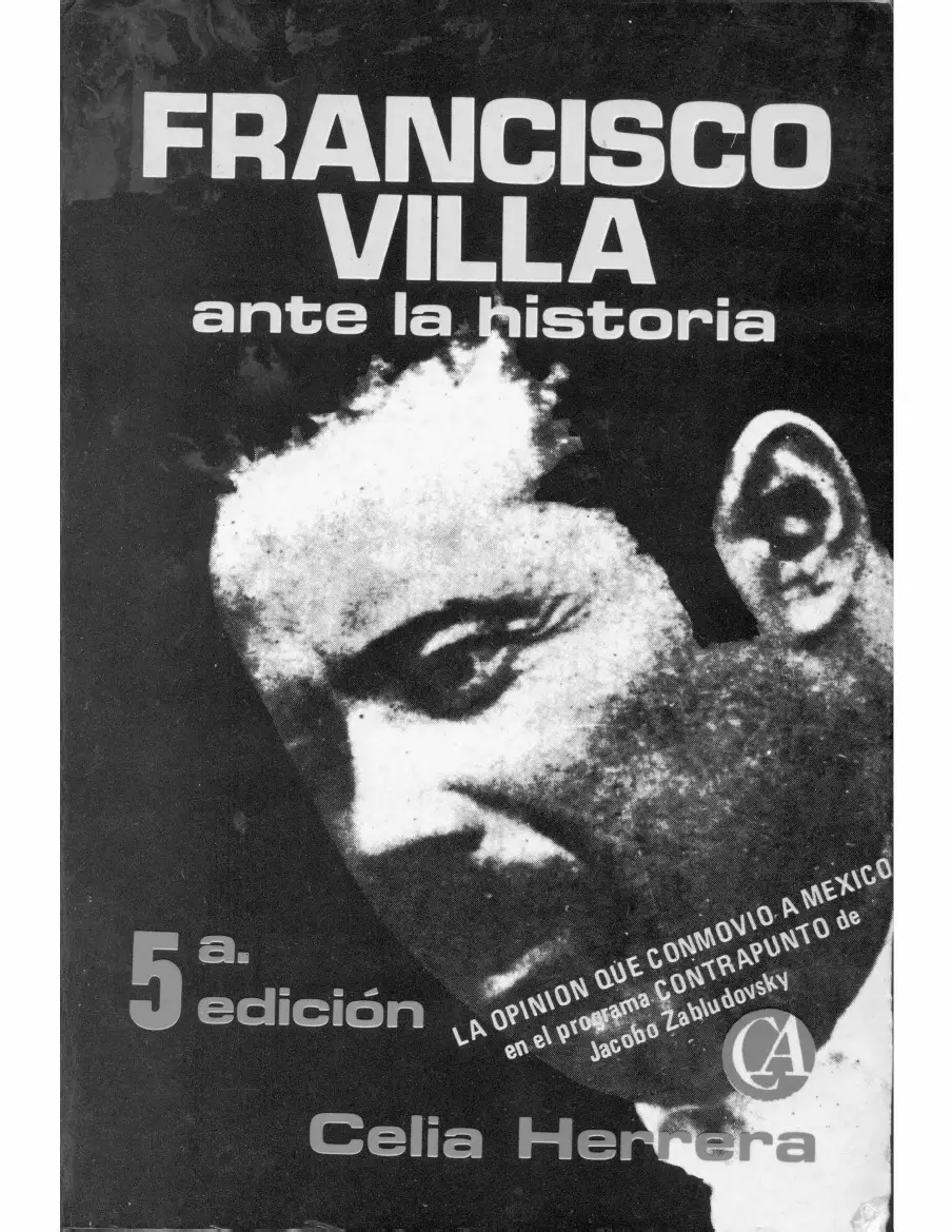 Francisco Villa ante la historia
