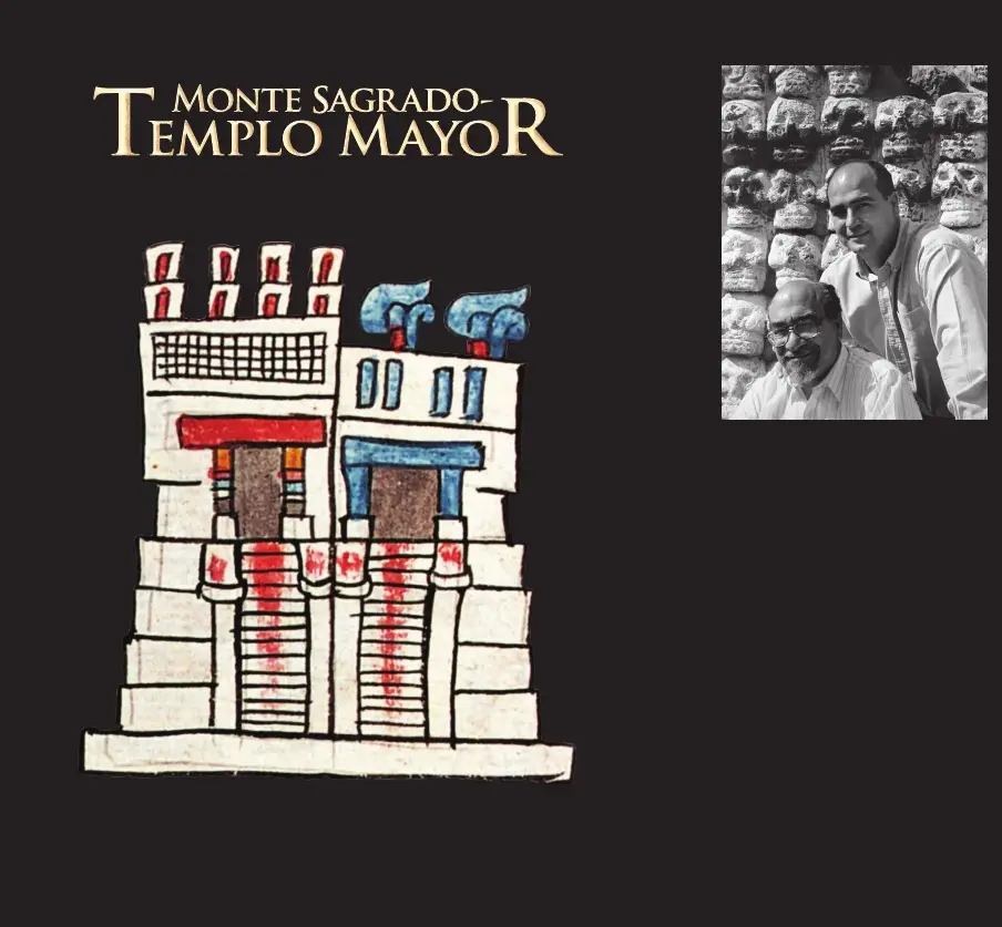 Monte Sagrado Templo Mayor