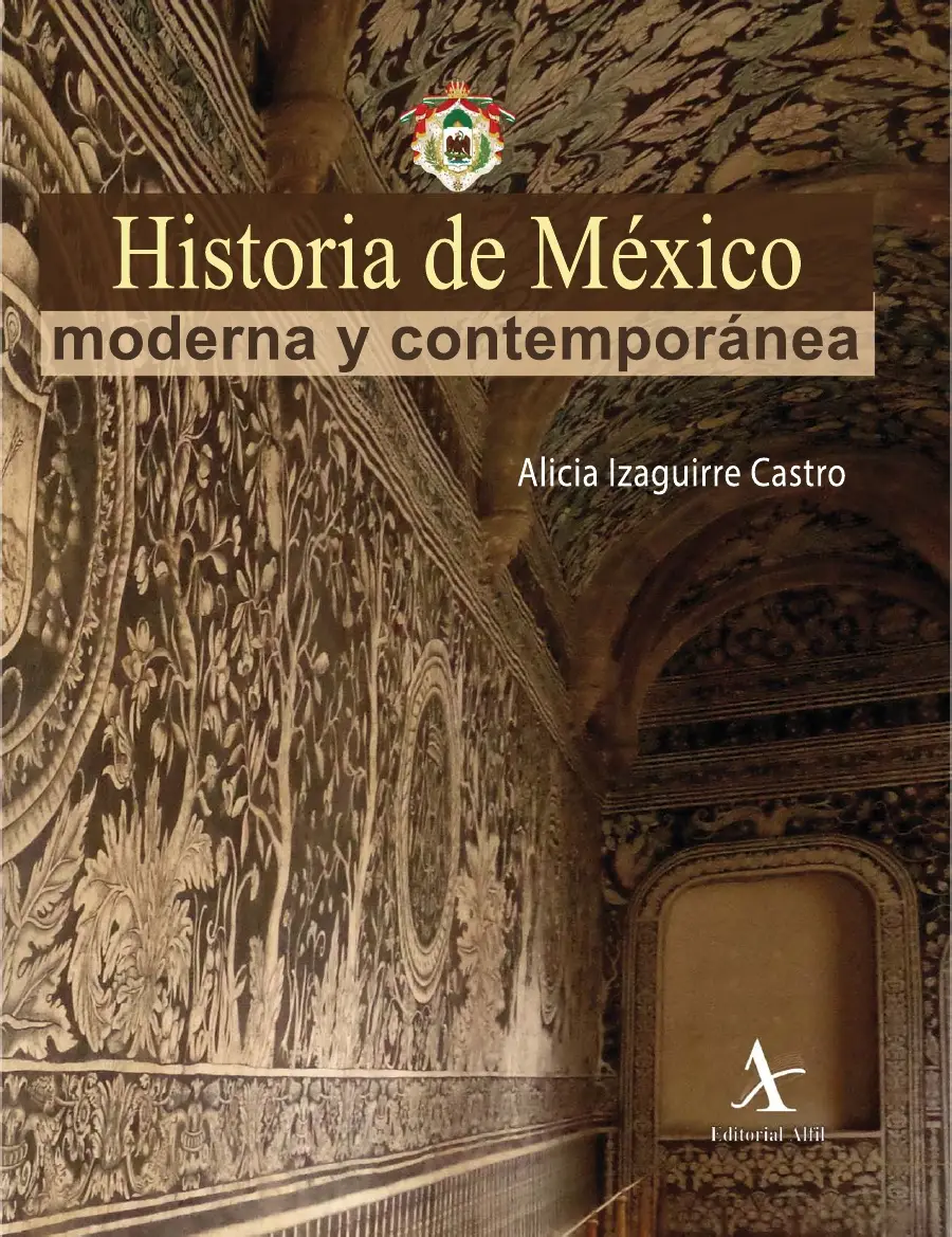 Historia de México Moderna y Contemporánea