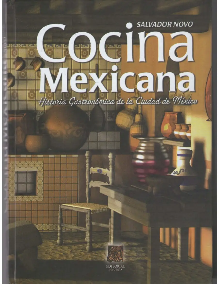 Cocina - Historia Gastronomica de La Cd. de MexIco