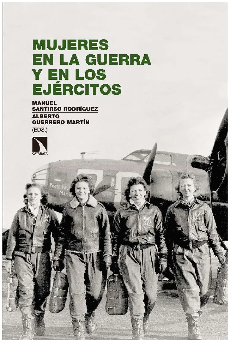 Mujeres en La Guerra y en Los Ejércitos