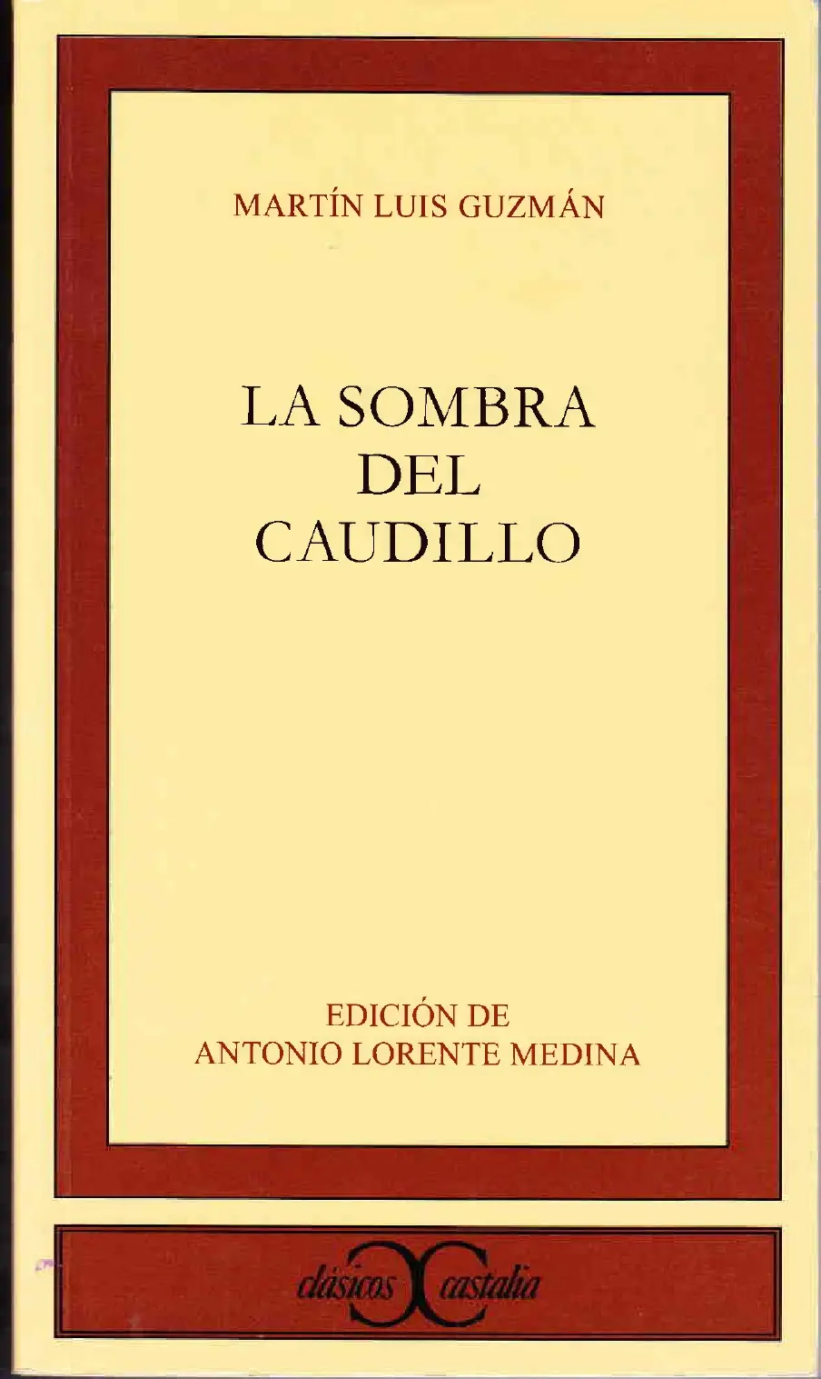 La Sombra Del Caudillo