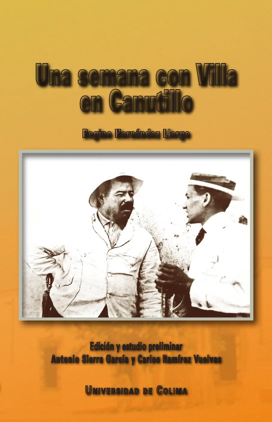 Una Semana Con Villa