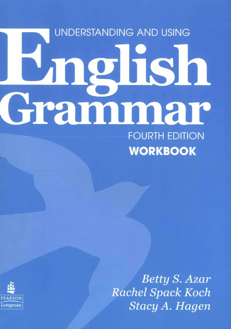 Understanding and Using English Grammar