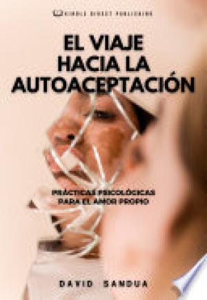 EL VIAJE HACIA LA AUTOACEPTACIÓN