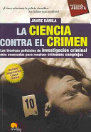 La ciencia contra el crimen