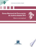 Censo Nacional de Procuración de Justicia Estatal 2015. Marco conceptual