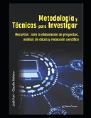 Metodología y Técnicas para Investigar