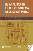 El analista en el nuevo sistema de justicia penal