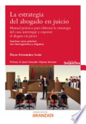 La estrategia del abogado en juicio