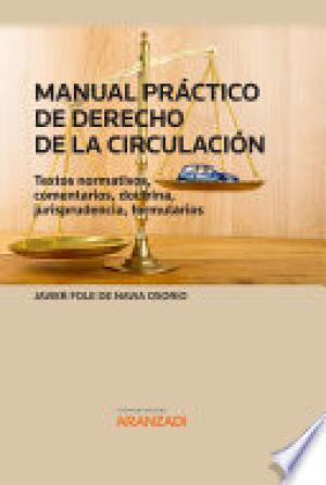 Manual práctico de derecho de la circulación