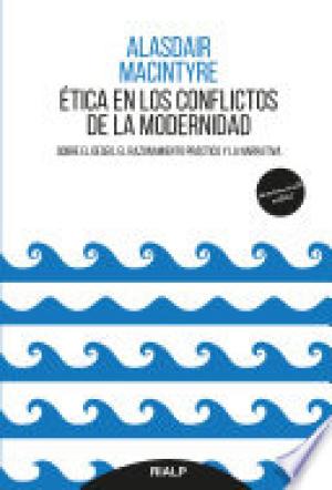 Ética en los conflictos de la modernidad
