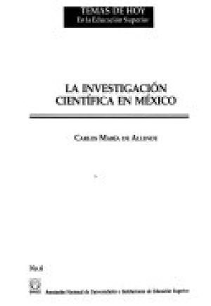 La investigación científica en México