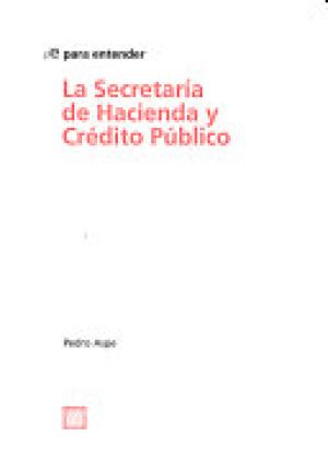La Secretaría de Hacienda y Crédito Público