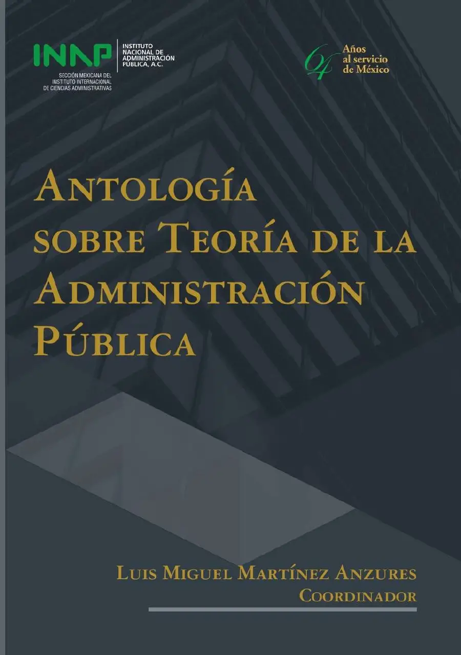 Antología Sobre Teoría de la Administración Pública