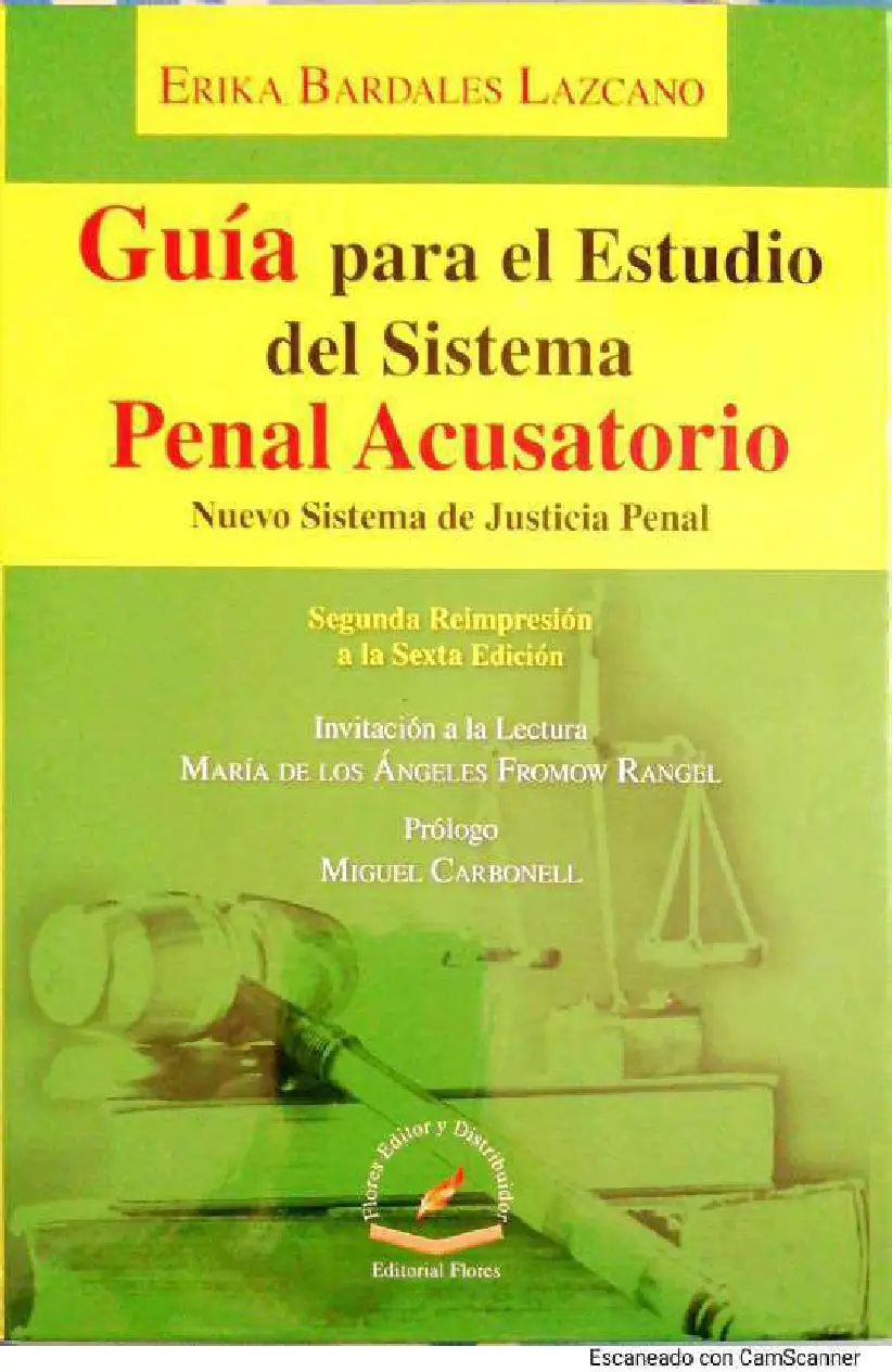 Guía para El Estudio Del Sistema Penal Acusatorio