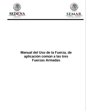 Manual del Uso de la Fuerza, de aplicación común a las tres Fuerzas Armadas